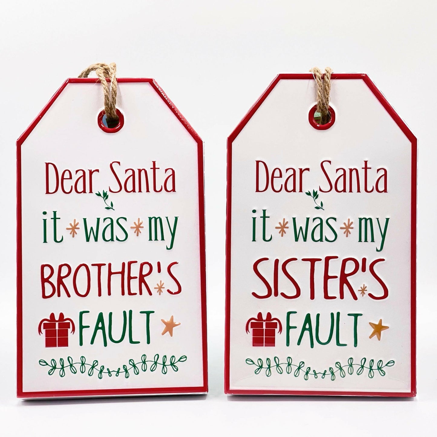 Dear Santa it was my Sister Sign - Exquisite Homewares