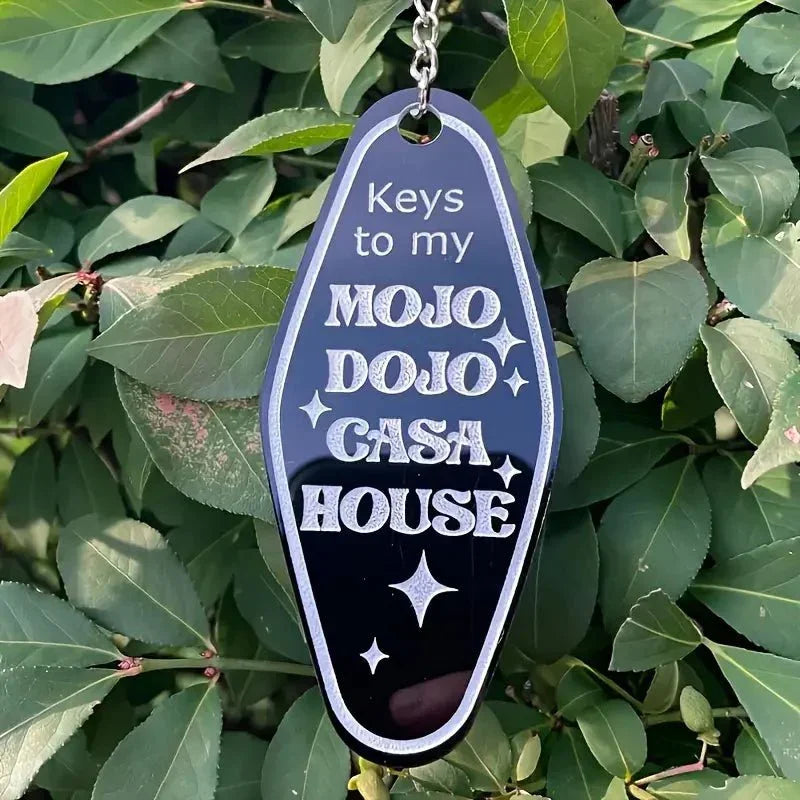 Keys To My Mojo Dojo Casa House - Exquisite Homewares