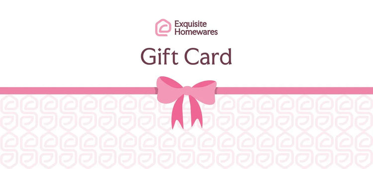 Digital Gift Card - Exquisite Homewares 