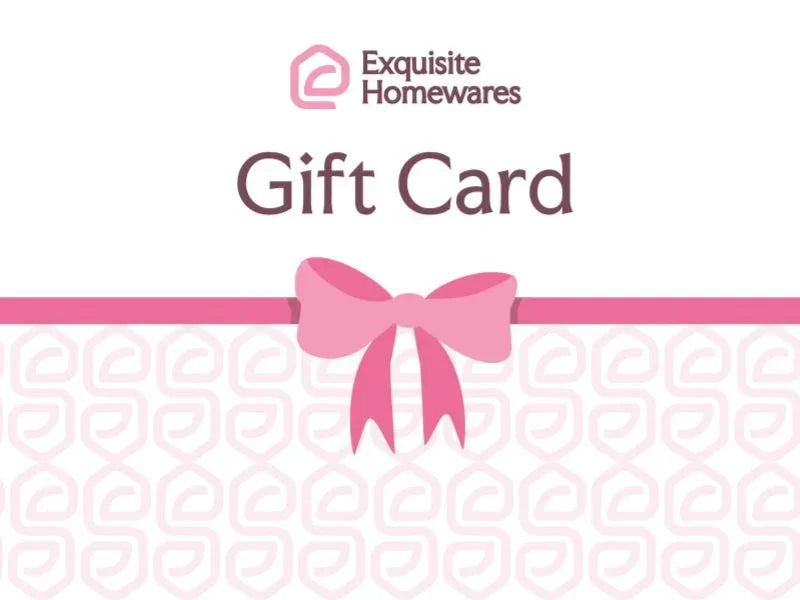 Gift Cards - Exquisite Homewares 